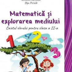 Matematică și explorarea mediului. Caietul elevului pentru clasa a II-a - Paperback brosat - Mihaela Ada Radu, Olga Pîrîială, Rodica Chiran - Aramis