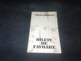MIRCEA ALBULESCU - BILETE DE FAVOARE