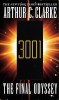 Arthur C. Clarke - 3001 : The Final Odyssey