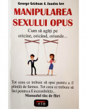Manipularea sexului opus - George Grisham &amp; Sandra Lee