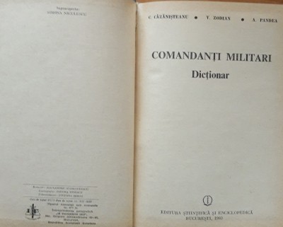C. Cazanisteanu, V. Zodian - Comandanti militari Dictionar foto