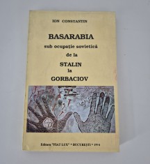 Ion Constantin Basarabia sub ocupatie sovietica Carte cu autograf
