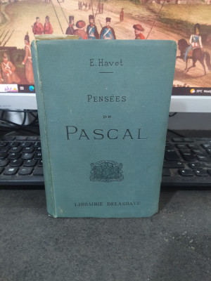 Pensees de Pascal commentaire de Ernest Havet Librairie Delagrave Paris 1928 064 foto