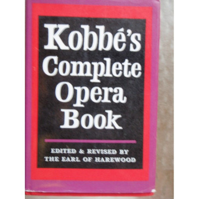 KOBBE&amp;#039;S COMPLETE OPERA BOOK - EARL OF HAREWOOD foto