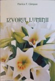 IZVORUL LUMINII-FLORICA T. CAMPAN