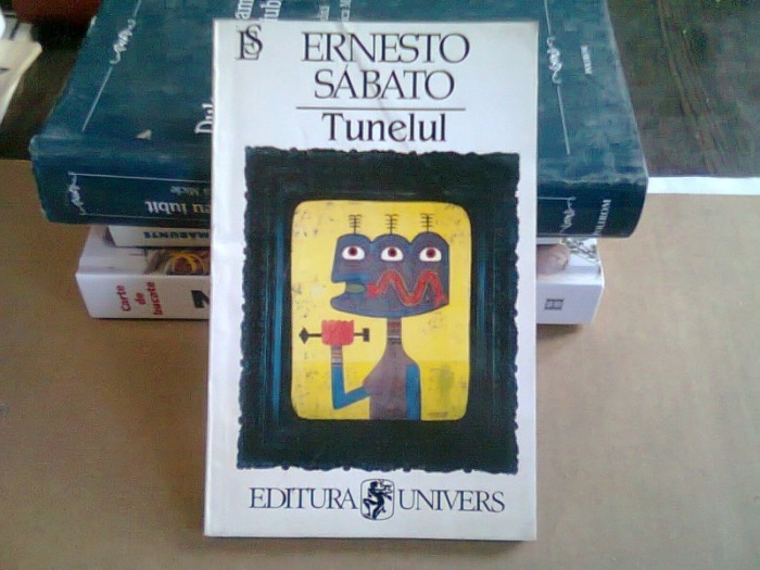 Tunelul - Ernesto Sabato