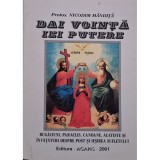 Nicodim Mandita - Dai vointa iei putere (Editia: 2001)