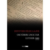 Okt&oacute;beri zsolt&aacute;r - Fenyvesi F&eacute;lix Lajos