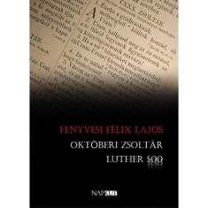 Okt&amp;oacute;beri zsolt&amp;aacute;r - Fenyvesi F&amp;eacute;lix Lajos foto