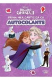 Disney. Regatul de gheata 2. Prima mea carticica cu autocolante