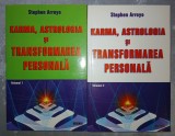 STEPHEN ARROYO - KARMA, ASTROLOGIA SI TRANSFORMAREA PERSONALA (VOL. I-II)