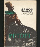 Cumpara ieftin JANOS VITEZ / JANOS VITEAZUL - SZANDOR PETOFI - &Icirc;N ROM&Acirc;NEȘTE DE EUGEN JEBELEANU