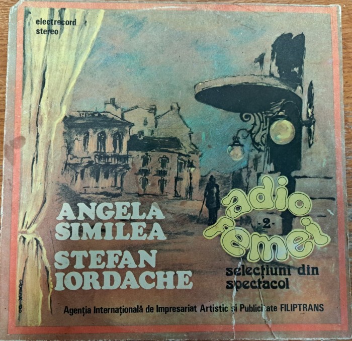 Disc Vinil Angela Similea și Ștefan Iordache - Adio Femei - 2 - (Selecțiuni Din Spectacol)-Electrecord -CS 224