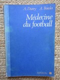 Medecine du football - A. DUREY , A. BOEDA AUTOGRAF
