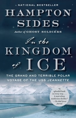 In the Kingdom of Ice: The Grand and Terrible Polar Voyage of the USS Jeannette foto