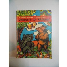 URSULETII LUI RADUNA de N. RADULESCU - LEMNARU , 1973 , COPERTA SI ILUSTRATII de ION PANAITESCU