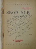 DEDICATIA LUI RADU BOUREANU , PE VOLUMUL DE VERSURI '' SBOR ALB '' , cu un portret de DEM , 1932