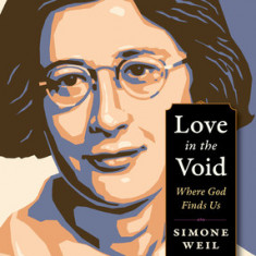 Love in the Void: Where God Finds Us