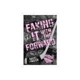 Faking It With The Forward