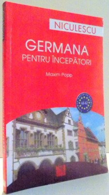 GERMANA PENTRU INCEPATORI de MAXIM POPP , 2007 foto