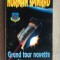Grand toure navette Primavara ruseasca- Norman Spinrad
