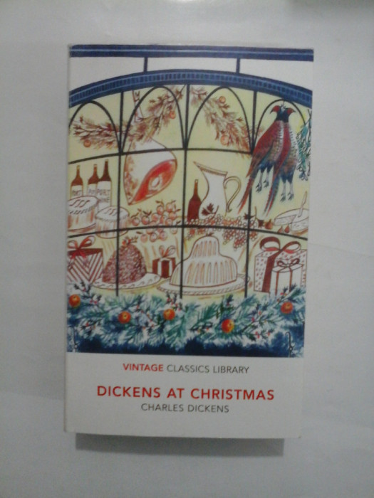 DICKENS AT CHRISTMAS - CHARLES DICKENS