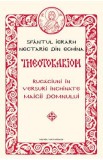 Theotokarion. Rugaciuni in versuri inchinate Maicii Domnului - Sfantul Ierarh Nectarie din Eghina
