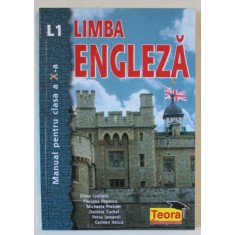 LIMBA ENGLEZA , MANUAL PENTRU CLASA A X-A , L1 , de ELENA CROITORU ...CARMEN VELICA , 2001