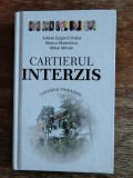 Cartierul interzis(Primaverii) - Marius Marinescu, autograf, 2015 / R6P4F