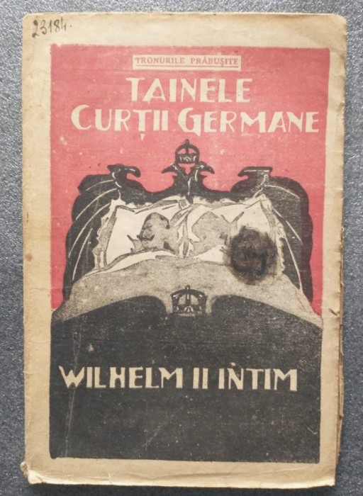 Memoriile Contesei Ursula de Epinghoven: Tainele curții germane Wilhelm II intim