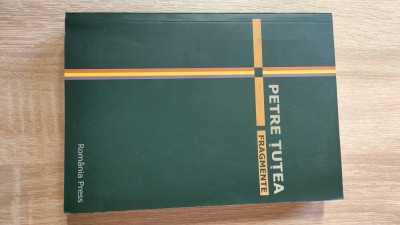 Petre Tutea - Fragmente - Editie testamentara - Matei Albastru; Ion Papuc (ed.) foto