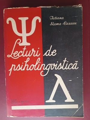 Lecturi de psiholingvistica- Tatiana Slama-Cazacu foto