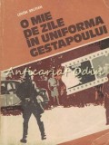 O Mie De Zile In Uniforma Gestapoului - Levon Brutian