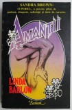 Amantii - Linda Barlow, Carte Beletristica
