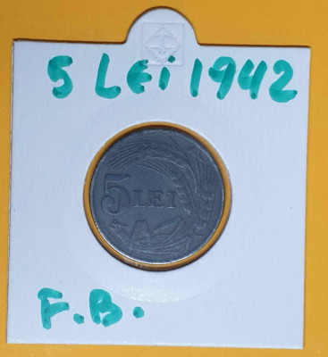 Moneda din perioada regala - 5 Lei 1942 - in stare foarte buna foto
