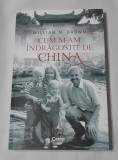 William N. Brown - Cum M-am Indragostit de China