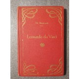 Dimitrie de Merejkowschi - Leonardo da Vinci: romanul vieții sale (1924)