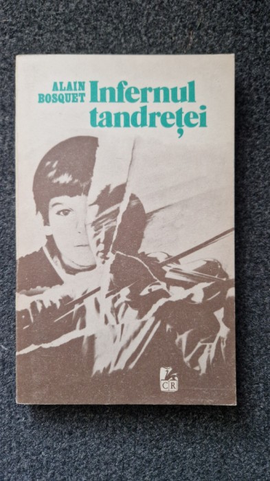 INFERNUL TANDRETEI - Alain Bosquet