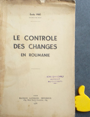 Le controle des Changes en Roumanie Emile Prie1938 foto