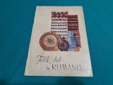FOLK ART IN RUMANIA / TEXT LIMBA ENGLEZĂ / 1953 * 49