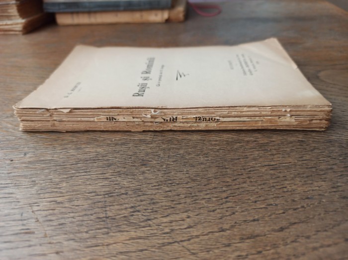 D.C.MORUZI- RUSII SI ROMANII, 1906 * ED. MINERVA