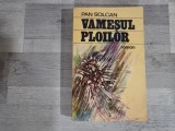 Vamesul ploilor de Pan Solcan