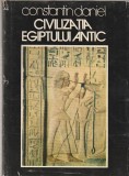 CONSTANTIN DANIEL - CIVILIZATIA EGIPTULUI ANTIC