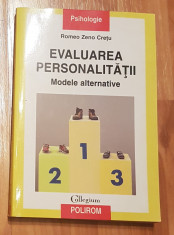 Evaluarea personalitatii. Modele alternative de Romeo Zeno Cretu foto