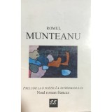 Romul Munteanu - Preludii la o poetica a antiromanului (Editia: 1995)