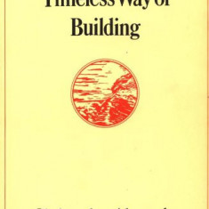 The Timeless Way of Building | Christopher Alexander