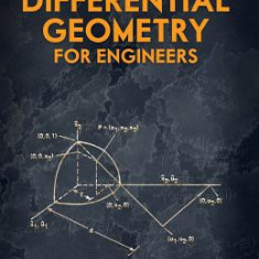 Introduction to Differential Geometry for Engineers