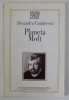 PLANETA MOFT de ALEXANDRU CONDEESCU , 1997 , DEDICATIE *