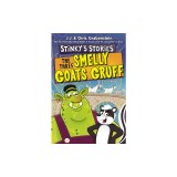 Stinky's Stories #3: The Three Smelly Goats Gruff