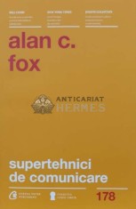 Supertehnici de comunicare - 2014 - Alan C. Fox (K23)